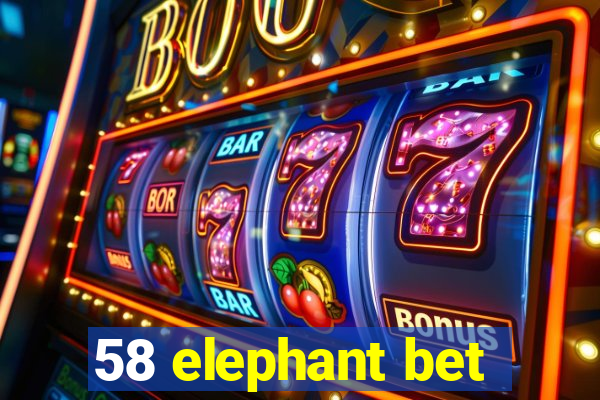 58 elephant bet